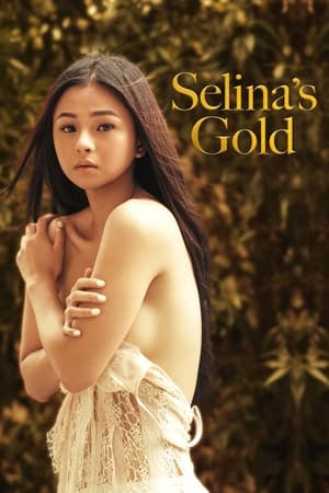 Selina's Gold előzetes